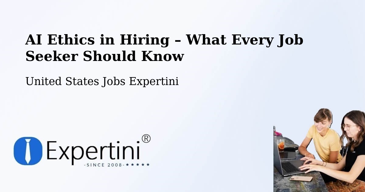 AI Ethics in Recruitment & Hiring – Beverly - Beverly, United States Jobs Expertini